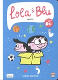 Lorenzo Montatore - Lola & Blu  : La boîte.