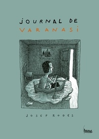 Josep Rodés - Journal de Varanasi - Corona go home.