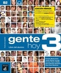  Maison des langues - Gente hoy 3 B2 - Livre de l'élève. Edition hybride.