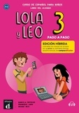 Marcela Fritzler et Francisco Lara - Lola y Leo Paso a paso 3 - Libro del alumno.