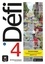  Maison des langues - Défi 4 B2 - Livre de l'élève. Edition hybride.