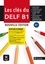  Maison des langues - Les clés du DELF B1 - Livre de l'élève. Edition hybride.
