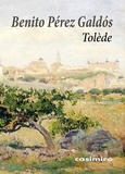 Benito Perez Galdos - Tolède.