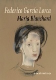Lorca federico García - María Blanchard.