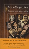 Mario Vargas Llosa - Cartas a un joven novelista.