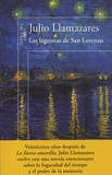 Julio Llamazares - Las Lagrimas De San Lorenzo.