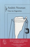 Andrés Neuman - Una vez Argentina.