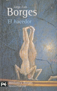 Jorge Luis Borges - El Hacedor.