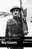 Adolfo Bioy Casares - Diario de la guerra del cerdo.
