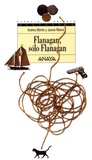 Andreu Martin et Jaume Ribera - Flanagan, solo Flanagan.