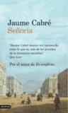 Jaume Cabré - Señoría.