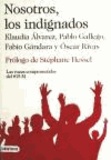Klaudia Álvarez et Pablo Gallego - Nosotros, los indignados - Prólogo de Stéphane Hessel.