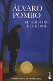 Alvaro Pombo - El temblor del héroe.