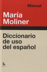 María Moliner - Diccionario del uso del español.