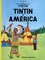  Hergé - Les Aventures de Tintin Tome 3 : Tintin a America.