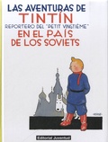  Hergé - Las aventuras de Tintin  : En el país de los soviets - Reportero del "petit vingtième".