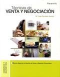 José Escudero Serrano - Técnicas de venta y negociación - Comercio y marketing.
