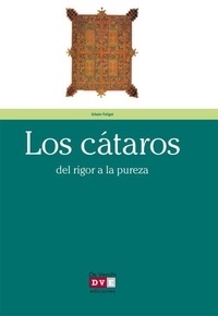 Urbain Faligot - Los cátaros.