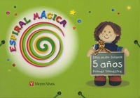  Vicens Vives - Espiral Magica - Educacion Infantil 5 años - primer trimestre.
