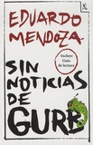 Eduardo Mendoza - Sin noticias de Gurb.