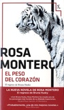 Rosa Montero - El peso del corazon.