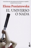 Elena Poniatowska - El universo o nada.