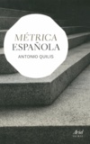 Antonio Quilis - Métrica española.