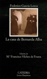 Federico Garcia Lorca - La Casa de Bernarda Alba.