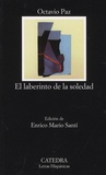 Octavio Paz - El laberinto de la soledad.