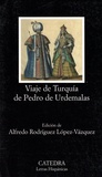 Alfredo Rodriguez Lopez-vazquez - Viaje de Turquia de Pedro de Urdemalas.
