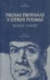 Rubén Darío - Prosas profanas y otros poemas.
