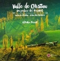 Alfonso Ferrer - Vallée de Chistau - Joyau des Pyrenées.