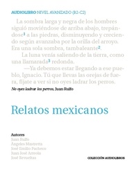 Juan Rulfo - Relatos Mexicanos - Edition bilingue anglais-espagnol. 1 CD audio