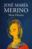 José María Merino - Musa Décima.