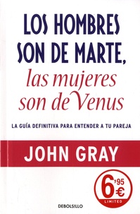 John Gray - Los hombres son de marte, las mujeres son de venus.