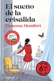 Vanessa Montfort - El sueno de la crisalida.