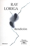 Ray Loriga - Rendicion.