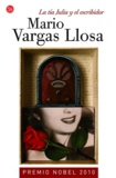 Mario Vargas Llosa - La tia julia y esl escribidor.