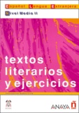Concepcion Bados Ciria - Textos Literarios Y Ejercicios. Nivel Medio 2.
