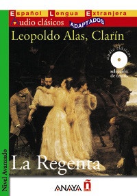 Leopoldo Alas - La Regenta. 1 CD audio