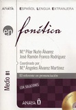 Maria Pilar Nuño Alvarez et José Ramon Franco Rodriguez - En fonética Medio B1. 2 CD audio