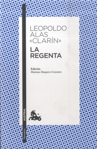 Alas Leopoldo Clarin - La regenta.
