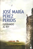 José Maria Perez Peridis - Esperando al rey.