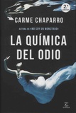 Carme Chaparro - La quimica del odio.