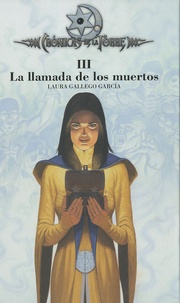 Laura Gallego Garcia - La llamada de los muertos (cronicas de la torre III).