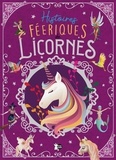 María Forero - Histoires féeriques de licornes.