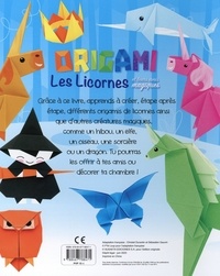 Origami. Licornes et leurs amis magiques