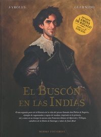 Alain Ayroles et Juanjo Guarnido - El Buscon en las Indias.