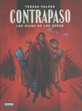 Teresa Valero - Contrapaso  : Los hijos de los otros.