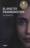 Elia Barcelo - El efecto Frankestein.